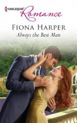 Always the Best Man by Fiona Harper Paperback Book