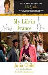 My Life in France by Alex Prud'Homme Paperback Book