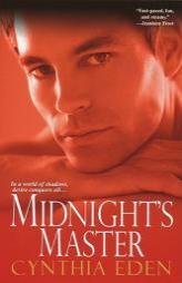 Midnight's Master by Cynthia Eden Paperback Book