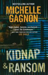 Kidnap & Ransom by Michelle Gagnon Paperback Book