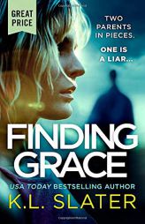 Finding Grace by K. L. Slater Paperback Book