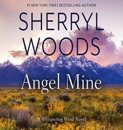 Angel Mine (Whispering Wind, 2) by Sherryl Woods Paperback Book