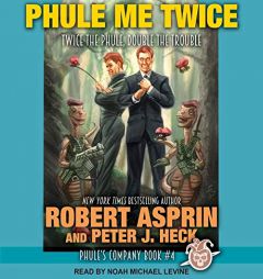 Phule Me Twice (The Phule's Company Series) by Robert Asprin Paperback Book