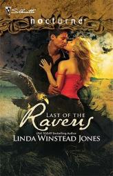 Last of the Ravens (Silhouette Nocturne) by Linda Winstead Jones Paperback Book