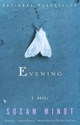 Evening by Susan Minot Paperback Book