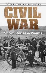 Civil War Short Stories and Poems by Bob Blaisdell Paperback Book