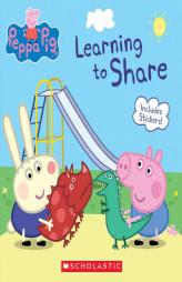 Learning to Share (Peppa Pig) by Meredith Rusu Paperback Book