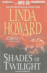 Shades of Twilight by Linda Howard Paperback Book