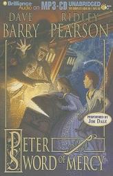 Peter and the Sword of Mercy (Starcatchers) by Dave Barry Paperback Book