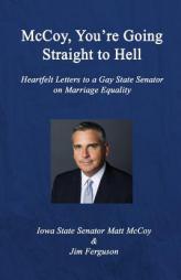 McCoy, You're Going Straight to Hell by Matt McCoy Paperback Book