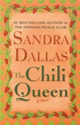 The Chili Queen by Sandra Dallas Paperback Book