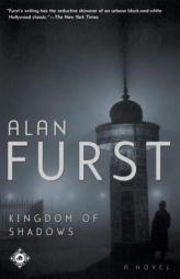 Kingdom of Shadows by Alan Furst Paperback Book