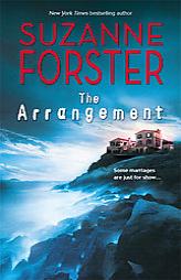 The Arrangement by Suzanne Forster Paperback Book