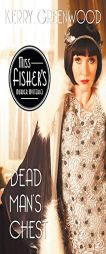 Dead Man's Chest (Miss Fisher's Murder Mysteries) by Kerry Greenwood Paperback Book