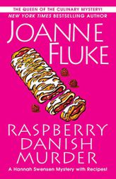 Raspberry Danish Murder (A Hannah Swensen Mystery) by Joanne Fluke Paperback Book