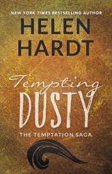 Tempting Dusty (The Temptation Saga) by Helen Hardt Paperback Book