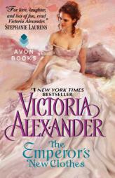 The Emperor's New Clothes by Victoria Alexander Paperback Book