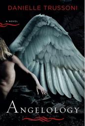 Angelology by Danielle Trussoni Paperback Book