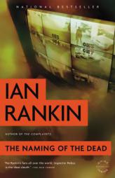 The Naming of the Dead by Ian Rankin Paperback Book