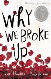 Why We Broke Up by Daniel Handler Paperback Book