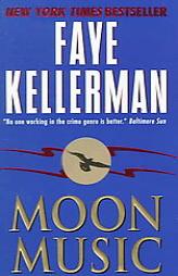 Moon Music by Faye Kellerman Paperback Book
