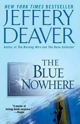 The Blue Nowhere by Jeffery Deaver Paperback Book