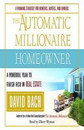The Automatic Millionaire Homeowner: A Powerful Plan to Finish Rich in Real Estate by David Bach Paperback Book
