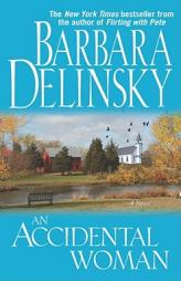 An Accidental Woman by Barbara Delinsky Paperback Book