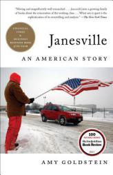 Janesville: An American Story by Amy Goldstein Paperback Book
