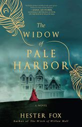 The Widow of Pale Harbor by Hester Fox Paperback Book