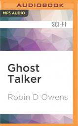 Ghost Talker (Ghost Seer) by Robin D. Owens Paperback Book