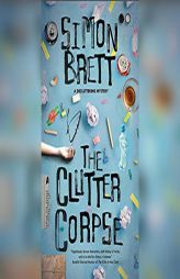 The Clutter Corpse by Simon Brett Paperback Book