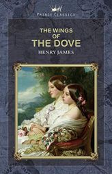 The Wings of the Dove by Henry James Paperback Book