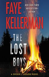 The Lost Boys: A Decker/Lazarus Novel (Peter Decker and Rina Lazarus Series, 26) by Faye Kellerman Paperback Book