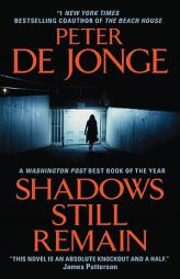 Shadows Still Remain by Peter de Jonge Paperback Book