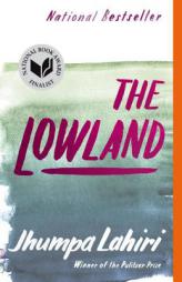 The Lowland (Vintage Contemporaries) by Jhumpa Lahiri Paperback Book