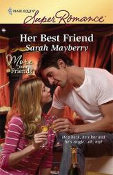 Her Best Friend by Sarah Mayberry Paperback Book