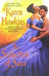 The Seduction of Sara by Karen Hawkins Paperback Book