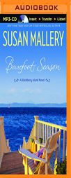Barefoot Season: A Blackberry Island Novel by Susan Mallery Paperback Book
