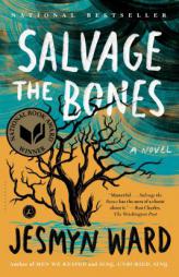 Salvage the Bones by Jesmyn Ward Paperback Book