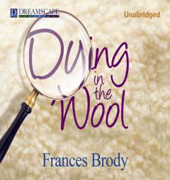 Dying in the Wool (The Kate Shackleton Series) by Frances Brody Paperback Book