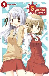 Sunshine Sketch, Vol. 9 by Ume Aoki Paperback Book