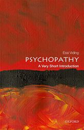 Psychopathy: A Very Short Introduction by Essi Viding Paperback Book
