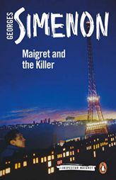 Maigret and the Killer by Georges Simenon Paperback Book