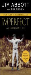 Imperfect: An Improbable Life by Tim Brown Paperback Book