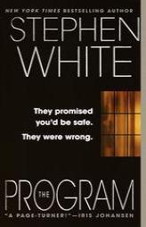 The Program by Stephen White Paperback Book