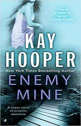 Enemy Mine by Kay Hooper Paperback Book