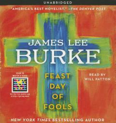 Feast Day of Fools (Hack Holland) by James Lee Burke Paperback Book