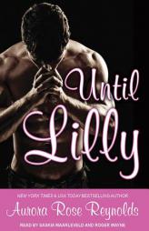 Until Lilly by Aurora Rose Reynolds Paperback Book