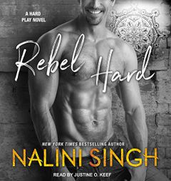Rebel Hard by Nalini Singh Paperback Book
